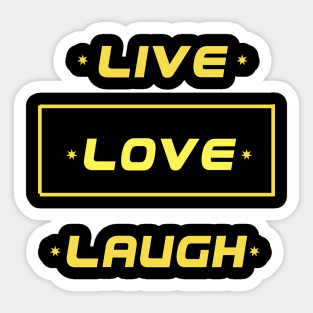 Live Love Laugh graphic design Sticker